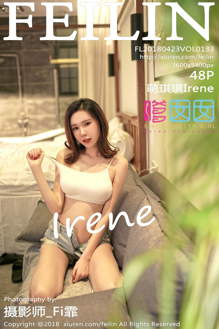 [FEILIN]嗲囡囡 2018.04.23 VOL.133 萌琪琪Irene [48P140MB]