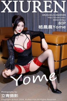 [秀人美媛馆] 2024.12.13 No.9599 杨晨晨Yome [80P730MB]