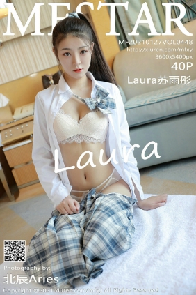 [MFStar]范模学院 2021.01.27 Vol.448 Laura苏雨彤 [40P388MB]