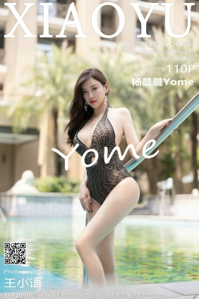 [XIAOYU]语画界 2021.11.26 Vol.663 杨晨晨Yome [110P835MB]