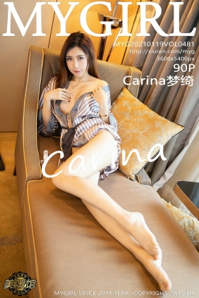 [MyGirl美媛馆] 2021.01.19 Vol.481 Carina梦绮 [90P834MB]