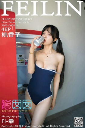 [FEILIN]嗲囡囡 2021.01.25 VOL.371 桃香子 [48P379MB]