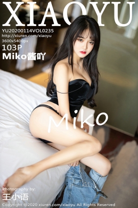 [XIAOYU]语画界 2020.01.14 Vol.235 Miko酱吖 [103P278MB]