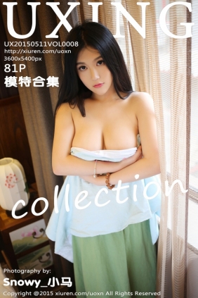 [UXING]优星馆 2015.05.11 VOL.008 模特合集 [81P343MB]