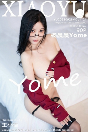 [XIAOYU]语画界 2023.09.28 Vol.1121 杨晨晨 [90P507MB]