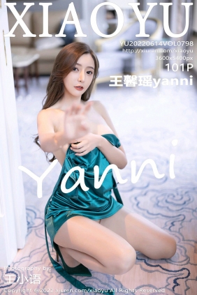 [XIAOYU]语画界 2022.06.14 Vol.798 王馨瑶yanni [101P938MB]