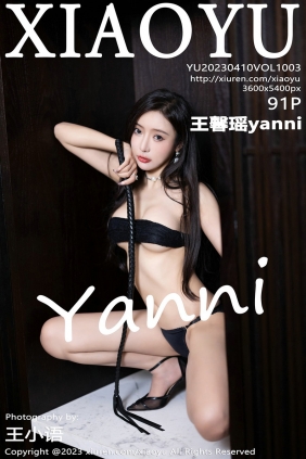 [XIAOYU]语画界 2023.04.10 Vol.1003 王馨瑶 [91P450MB]