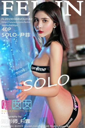 [FEILIN]嗲囡囡 2019.03.04 VOL.182 SOLO-尹菲 [40P119MB]