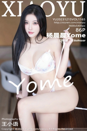 [XIAOYU]语画界 2023.12.15 Vol.1165 杨晨晨Yome [86P357MB]